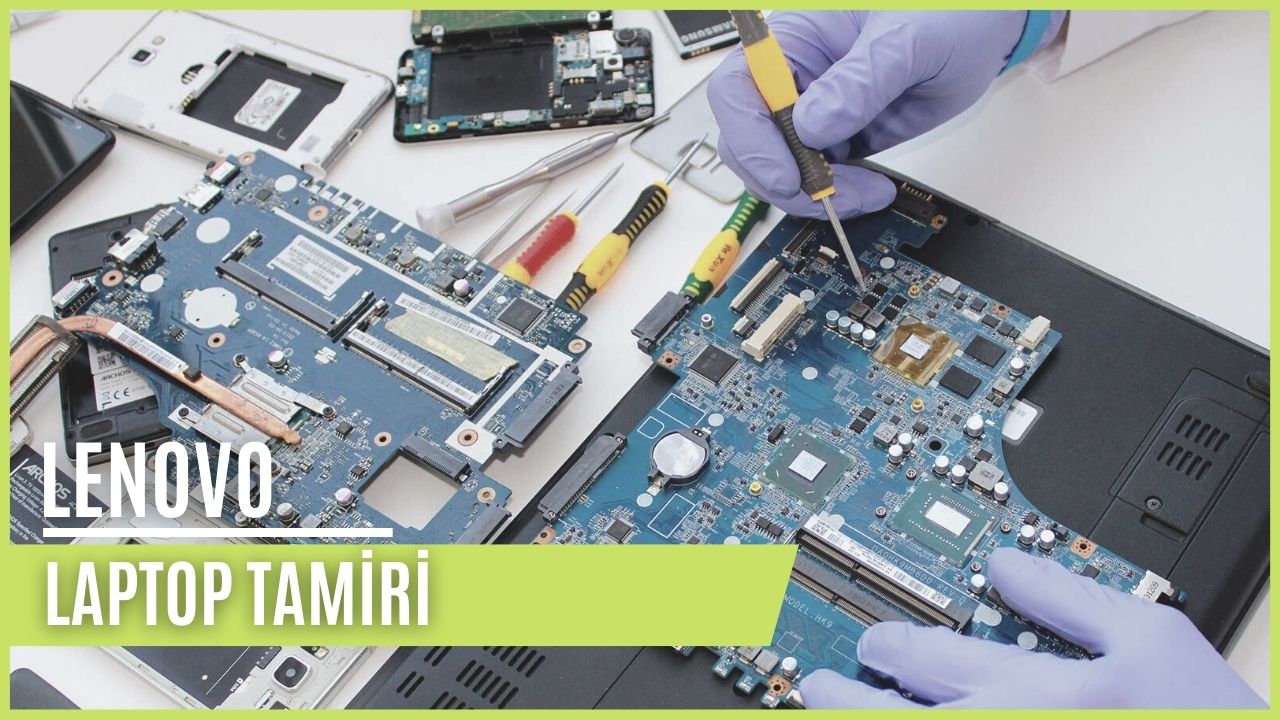 Lenovo Laptop Tamiri 