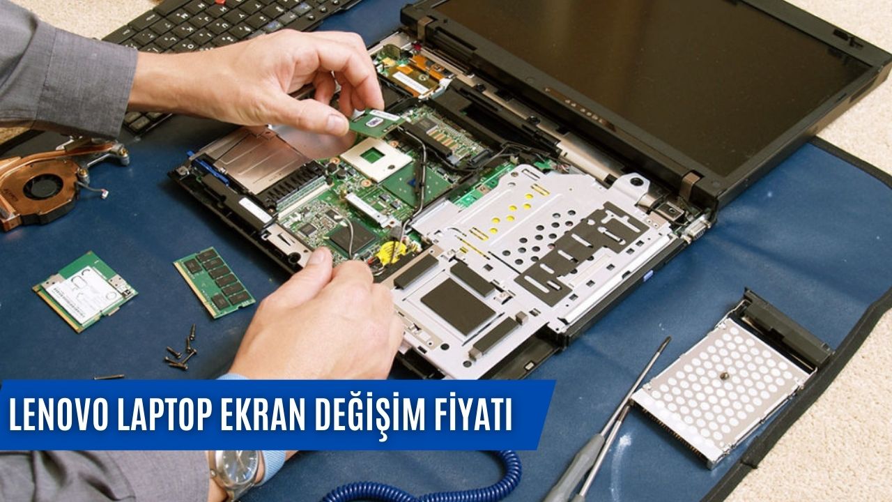 Lenovo Laptop Ekran Değişim Fiyatı