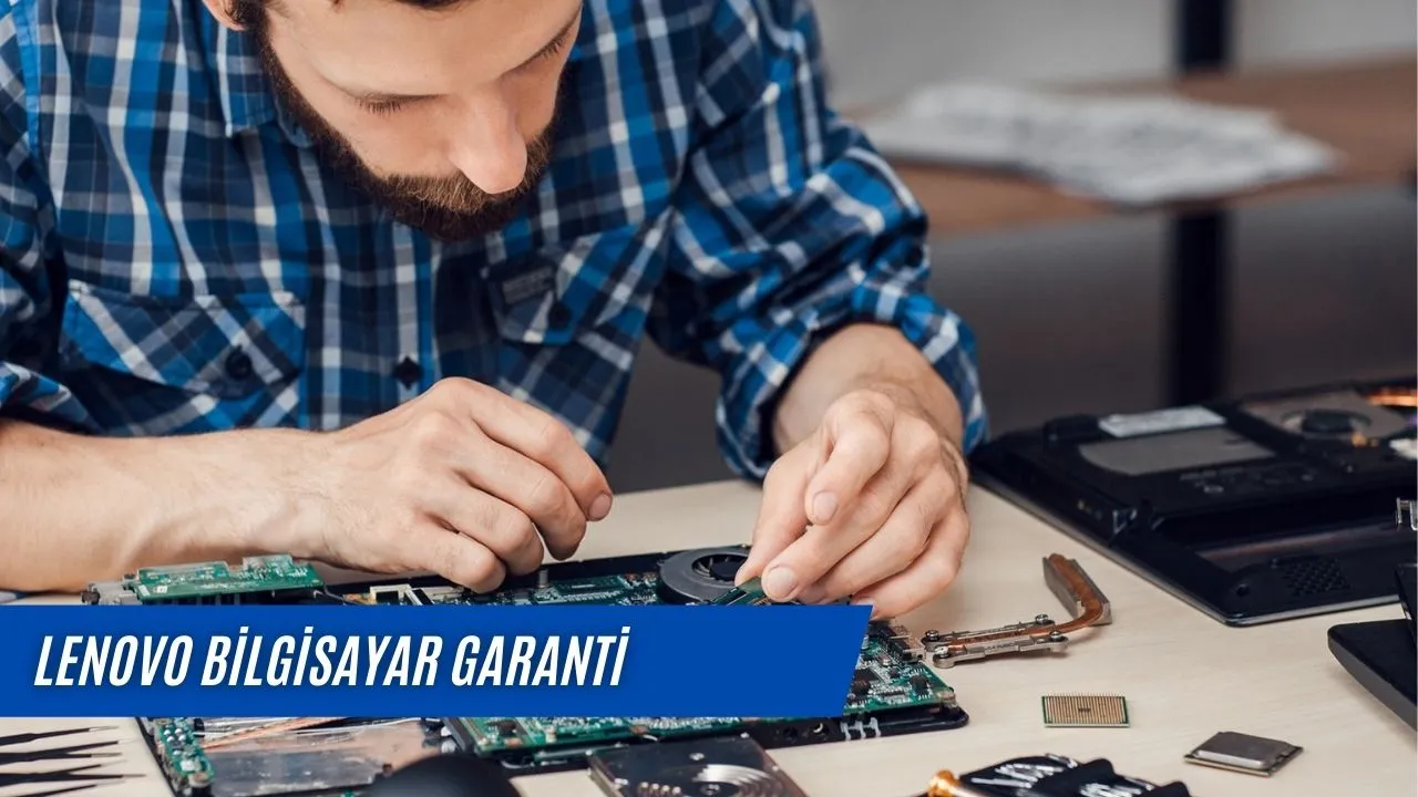 Lenovo Bilgisayar Garanti