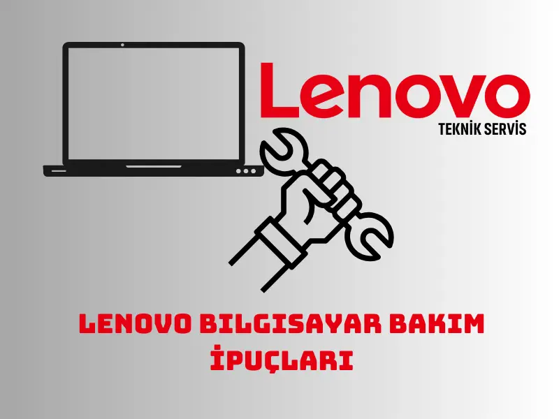 lenovo-bilgisayar-bakim-ipuclari